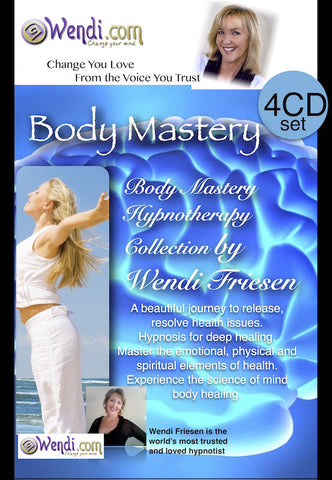 Body Mastery Hypnotherapy Healing- Online Course by Wendi Friesen