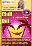 Chill Out- Hypnosis Download for Anger- by Wendi Friesen