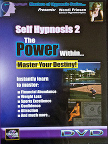 Self Hypnosis 2 - Power Within DVD - by Wendi Friesen