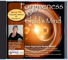 Forgiveness/Childs Mind - Hypnosis Download by Wendi Friesen
