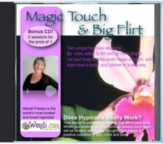 Big Flirt and Magic Touch-Download- Hypnosis by Wendi Friesen
